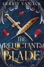 Gerrit van Eck: The Reluctant Blade, Buch