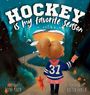 Rayne Makin: Hockey Is My Favorite Season, Buch