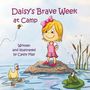 Cathy May: Daisy's Brave Week at Camp, Buch