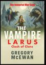 Gregory McEwan: The Vampire Larus, Buch