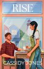 Text: "RISE" und "CASSIDY JONES". Eine Illustration mit einem Mann am Tisch und einer Frau mit Zopf, die ihm Kaffee reicht.