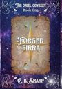 C B Sharp: Forged in Firra, Buch