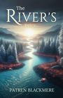 Patren Blackmere: The River's Price, Buch
