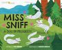 Eva Vander: Miss Sniff, Buch