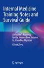 „Internal Medicine Training Notes and Survival Guide“ oben, „Kehua Zhou“ unten. Blaues Cover mit Farbverlauf. Springer-Logo.