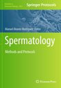 „Spermatology: Methods and Protocols“, von Manuel Álvarez-Rodríguez, Springer Protocols, grün-blaues Design.