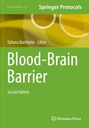 "Blood-Brain Barrier, Second Edition" von Tatiana Barichello, grün-gelbes Design, Springer Protocols, Humana Press.