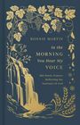 Ronnie Martin: In the Morning You Hear My Voice, Buch