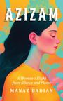 Mahnaz Badihian: Azizam, Buch