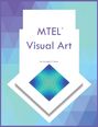 Marigold Buren: MTEL Visual Art, Buch