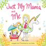 Maggie Ford: Just My Mama and Me, Buch