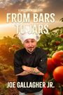 Joe Gallagher: From Bars To Jars, Buch