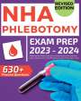 Morgan Morsburger: NHA Phlebotomy Exam Prep 2024-2025, Buch