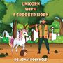 Jonas Rockhold: Unicorn With a Crooked Horn, Buch