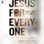 Amy-Jill Levine: Jesus for Everyone: Not Just Christians, MP3