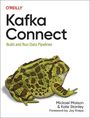 Mickael Maison: Kafka Connect, Buch