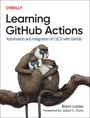 Brent Laster: Learning Github Actions, Buch