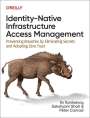 Ev Kontsevoy: Identity-Native Infrastructure Access Management, Buch