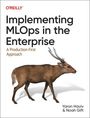 Noah Gift: Implementing MLOps in the Enterprise, Buch