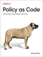 Jimmy Ray: Policy as Code, Buch