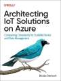 Blaize Stewart: Architecting Iot Solutions on Azure, Buch