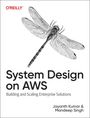Jayanth Kumar: System Design on AWS, Buch