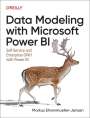 Markus Ehrenmueller-Jensen: Data Modeling with Microsoft Power BI, Buch