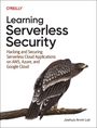 Joshua Arvin Lat: Learning Serverless Security, Buch