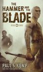 Paul S Kemp: The Hammer and the Blade, Buch