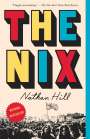 Nathan Hill: The Nix, Buch