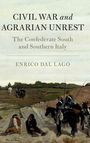 Enrico Dal Lago: Civil War and Agrarian Unrest, Buch