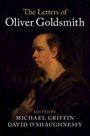 Oliver Goldsmith: The Letters of Oliver Goldsmith, Buch