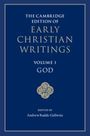 : The Cambridge Edition of Early Christian Writings: Volume 1, God, Buch