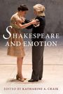 "SHAKESPEARE AND EMOTION", herausgegeben von Katharine A. Craik. Zwei Personen in innigem Gespräch auf einer Bühne.