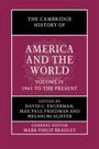 : The Cambridge History of America and the World: Volume 4, 1945 to the Present, Buch