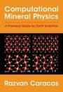 Razvan Caracas: Computational Mineral Physics, Buch