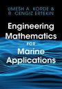 Umesh A Korde: Engineering Mathematics for Marine Applications, Buch