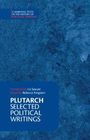 "Plutarch Selected Political Writings, übersetzt von Liz Sawyer, herausgegeben von Rebecca Kingston." Blauer Hintergrund.