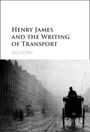 Alicia Rix: Henry James and the Writing of Transport, Buch