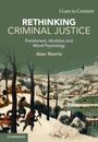 Alan Norrie: Rethinking Criminal Justice, Buch