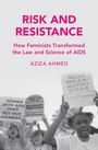 Aziza Ahmed: Risk and Resistance, Buch