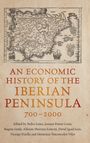 : An Economic History of the Iberian Peninsula, 700-2000, Buch