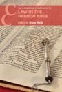 : The Cambridge Companion to Law in the Hebrew Bible, Buch