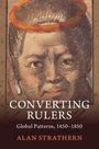 Alan Strathern: Converting Rulers, Buch