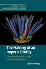 Lauren Working: The Making of an Imperial Polity, Buch
