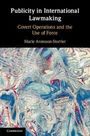 Marie Aronsson-Storrier: Publicity in International Lawmaking, Buch