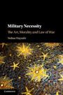 Nobuo Hayashi: Military Necessity, Buch