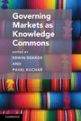 : Governing Markets as Knowledge Commons, Buch