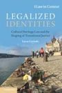 Lucas Lixinski: Legalized Identities, Buch