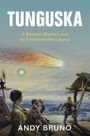 Andy Bruno: Tunguska, Buch